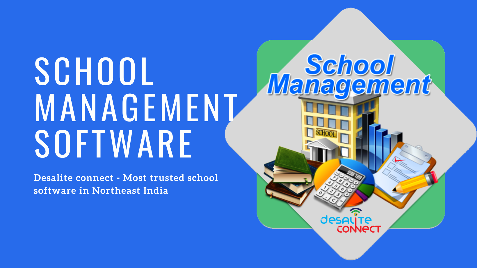 school management software, desalite connect, guwahati, assam